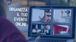 come organizzare un evento online consigli